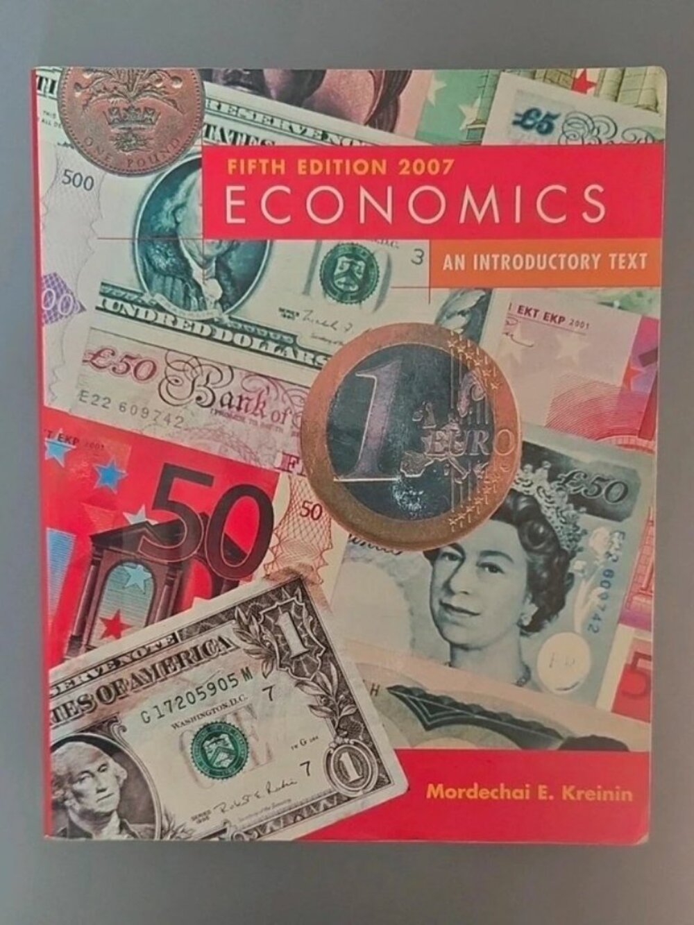 Economics: An Introductory Text Fifth Edition by Mordechai E. Kreinin, Pearson